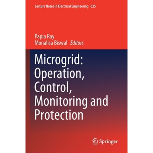 Microgrid: Operation Control Monitoring and Protection Paperback, Springer, English, 9789811517839