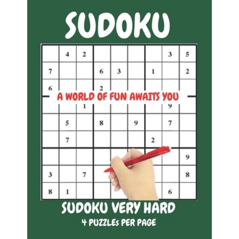 (영문도서) Sudoku Very Hard 4 Puzzles Per Page: Very Hard sudoku created by experts for experts. Sudoku ... Paperback, Independently Published, English, 9798749619089