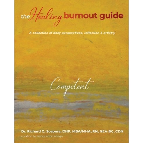 (영문도서) The Healing Burnout Guide Paperback, Spotlight Publishing, English, 9781953806819