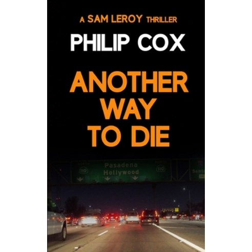 Another Way to Die Paperback, Independently Published