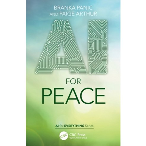 (영문도서) AI for Peace Paperback, CRC Press, English, 9781032418377