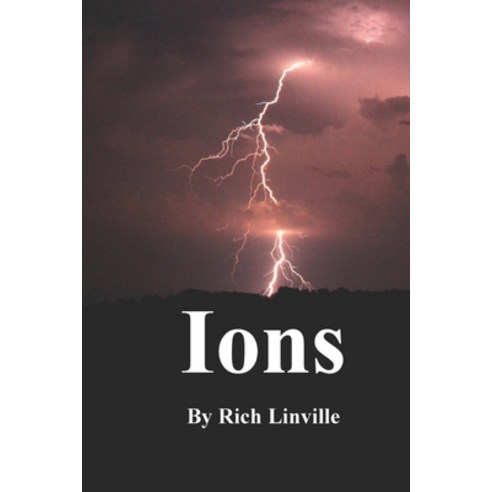 Ions Paperback, Independently Published, English, 9798704566939