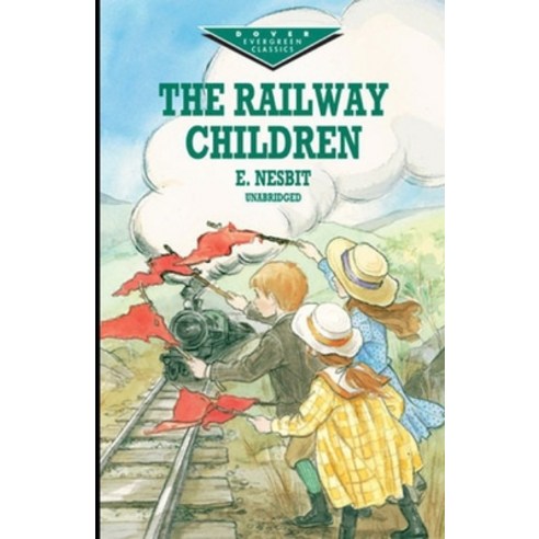 The Railway Children illustrated Paperback, Independently Published