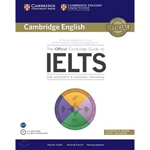 The Official Cambridge Guide to Ielts Student's Book with Answers with DVD-ROM, Cambridge University Press