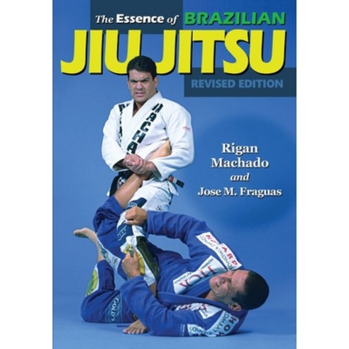 The Essence of Brazilian Jiu-Jitsu Paperback, Ancient Warrior Productions, English, 9781949753240