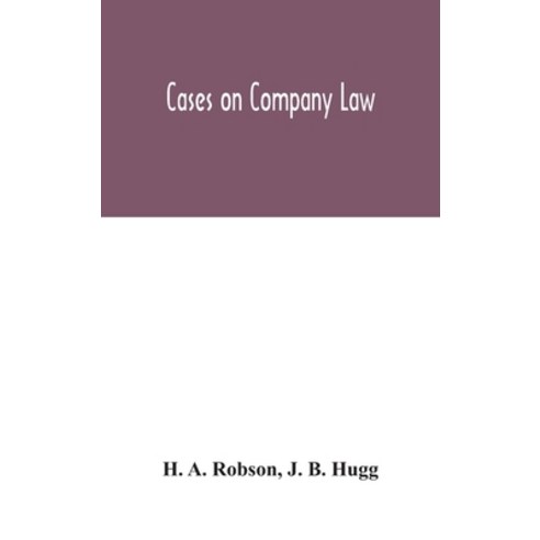 Cases on Company Law Hardcover, Alpha Edition