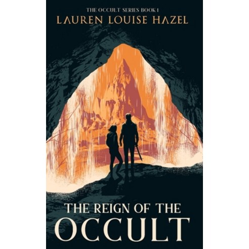 (영문도서) The Reign of the Occult Hardcover, Lauren Louise Hazel Ltd, English, 9781739656836