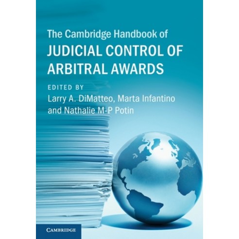 (영문도서) The Cambridge Handbook of Judicial Control of Arbitral Awards Paperback, Cambridge University Press, English, 9781009293174