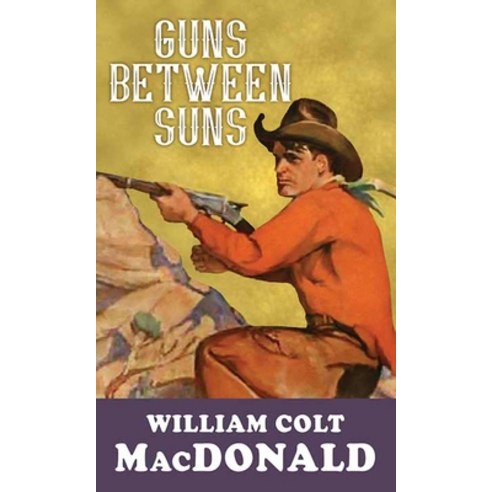(영문도서) Guns Between Suns Library Binding, Western Series Level III (24), English, 9781638084280