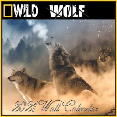 Wolf Calendar 2021: Wolf calendar 2021 "8.5x8.5" Inch 16 Months JAN 2021 TO APR 2022 finished and Gl... Paperback, Independently Published, English, 9798585806902