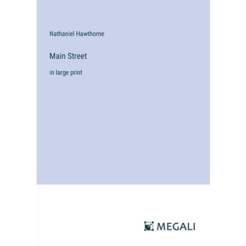 (영문도서) Main Street: in large print Paperback, Megali Verlag, English, 9783387334012