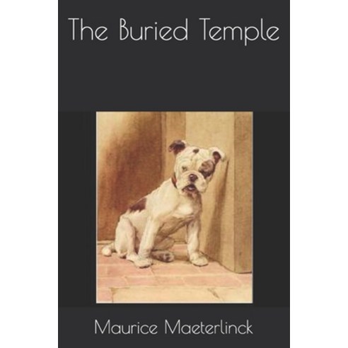 The Buried Temple Paperback, Independently Published, English, 9798684075674
