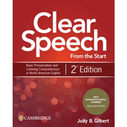 (영문도서) Clear Speech from the Start Student''s Book with Integrated Digital Learning: Basic Pronunciat... Paperback, Cambridge University Press, English, 9781108348263