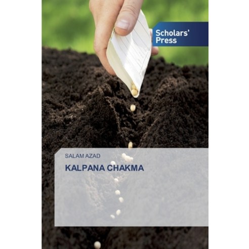Kalpana Chakma Paperback, Scholars'' Press