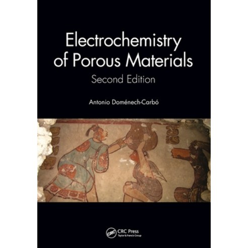 (영문도서) Electrochemistry of Porous Materials Paperback, CRC Press, English, 9781032474267