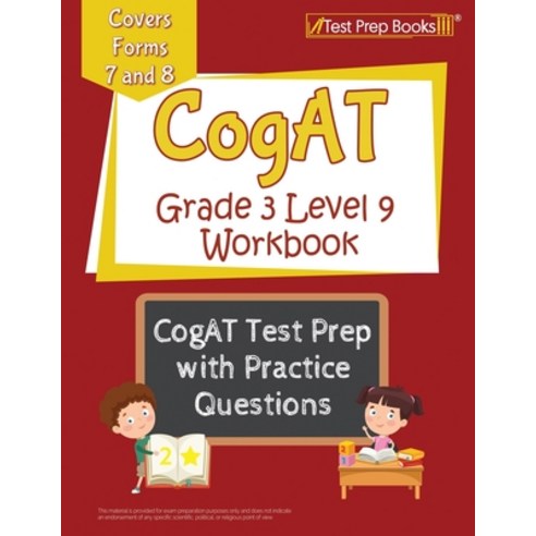 (영문도서) CogAT Grade 3 Level 9 Workbook: CogAT Test Prep with Practice Questions [Covers Forms 7 and 8] Paperback, Test Prep Books, English, 9781637756423