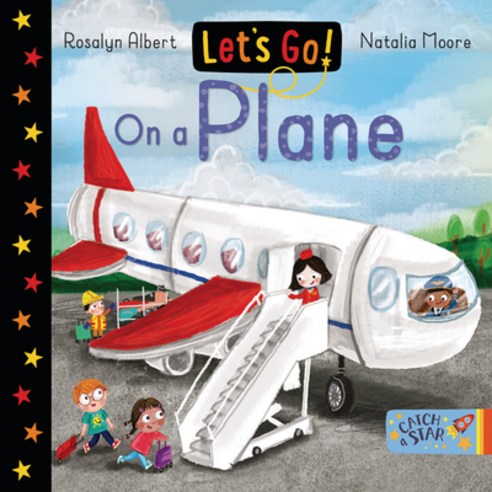 Let''s Go on a Plane Board Books, Catch a Star, English, 9781913639129