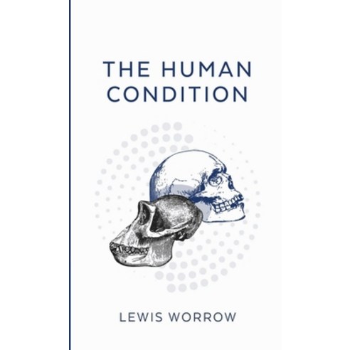 (영문도서) The Human Condition Paperback, Lulu.com, English, 9781716048630