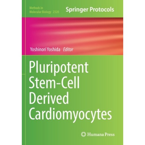 (영문도서) Pluripotent Stem-Cell Derived Cardiomyocytes Paperback, Humana, English, 9781071614860