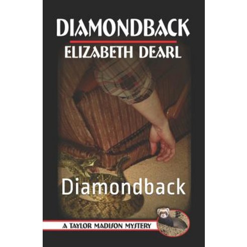 (영문도서) A Taylor Madison Mystery: Diamondback Paperback, BWL Publishing Inc., English, 9780228609438