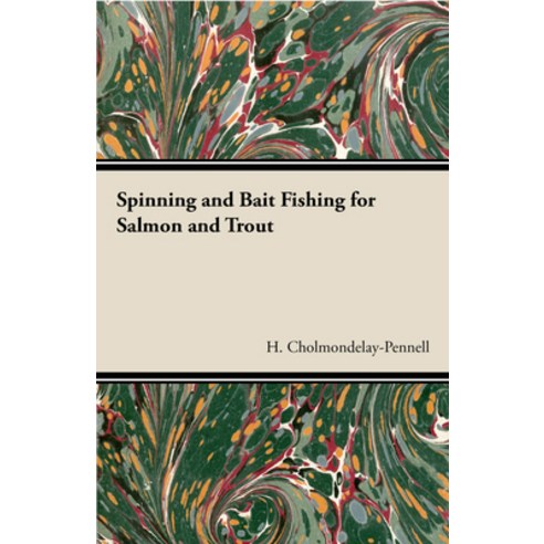 (영문도서) Spinning and Bait Fishing for Salmon and Trout Paperback, Macnutt Press, English, 9781445520483