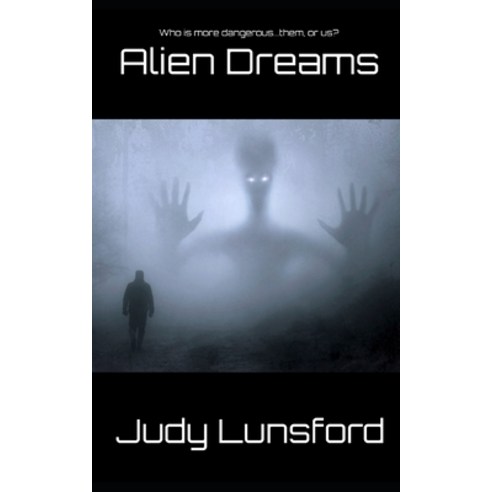 (영문도서) Alien Dreams Paperback, Independently Published, English, 9798485591588