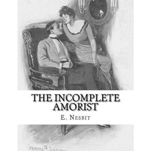 The Incomplete Amorist Paperback, Createspace Independent Publishing Platform