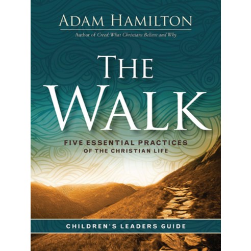 (영문도서) The Walk Children''s Leader Guide: Five Essential Practices of the Christian Life Paperback, Abingdon Press, English, 9781501891328