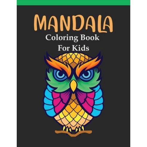 Mandala coloring book for kids: >Mandala Coloring Book For Adults With Thick Artist Quality Paper. Paperback, Independently Published, English, 9798565350111