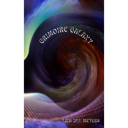 (영문도서) Grimoire Galaxy Paperback, Libresco Feeds Private Limited, English, 9789358367065