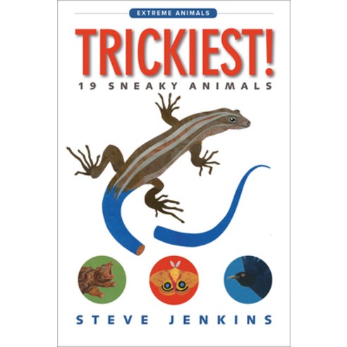 (영문도서) Trickiest!: 19 Sneaky Animals Paperback, Clarion Books, English, 9781328841957