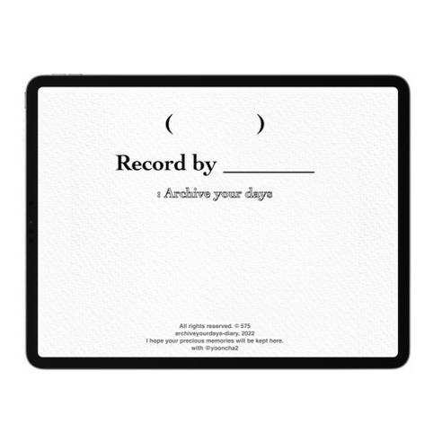 Archive your days를 사용하셔서 아주 심플하지만, 깔끔하게 여러분의 아름다운 시간을 남겨보시는건 어떠실까요.