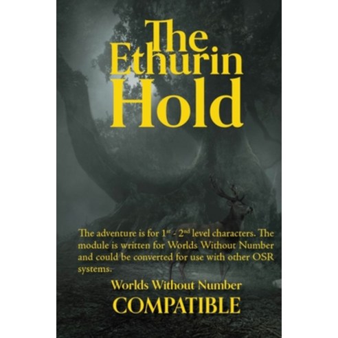 (영문도서) The Ethurian Hold: A Worlds Without Number Compatible Adventure Paperback, Independently Published, English, 9798757733104
