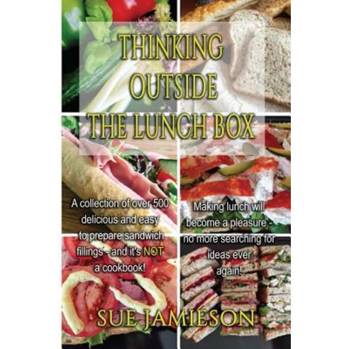 (영문도서) Thinking Outside the Lunch Box Paperback, Createspace Independent Pub..., English, 9781727776119