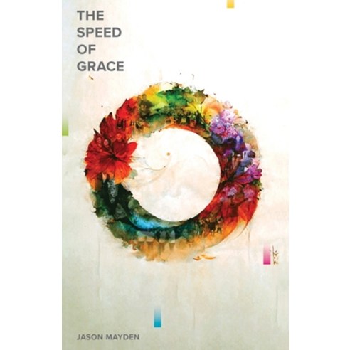 (영문도서) The Speed of Grace Paperback, New Degree Press, English, 9798889260004