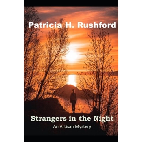 Strangers in the Night Paperback, Independently Published