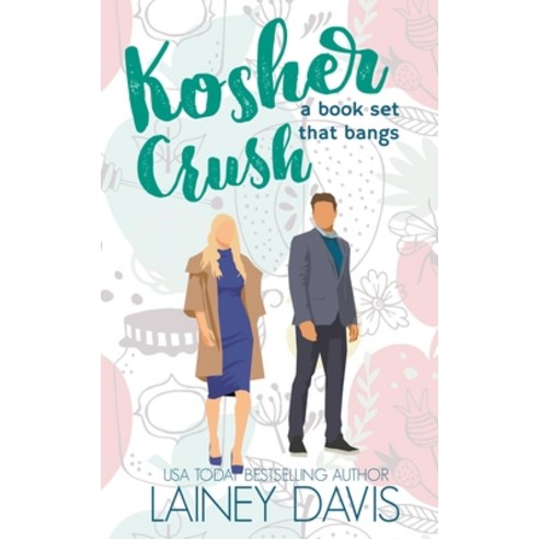 (영문도서) Kosher Crush Paperback, Lainey Davis, English, 9798223263760