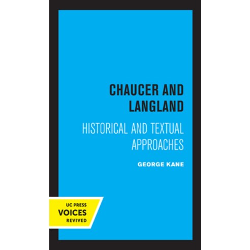Chaucer and Langland: Historical Textual Approaches Paperback, University of California Press, English, 9780520330153