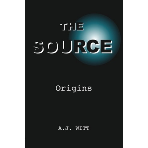 (영문도서) The Source: Origins Paperback, Spring Cedars LLC, English, 9781950484003