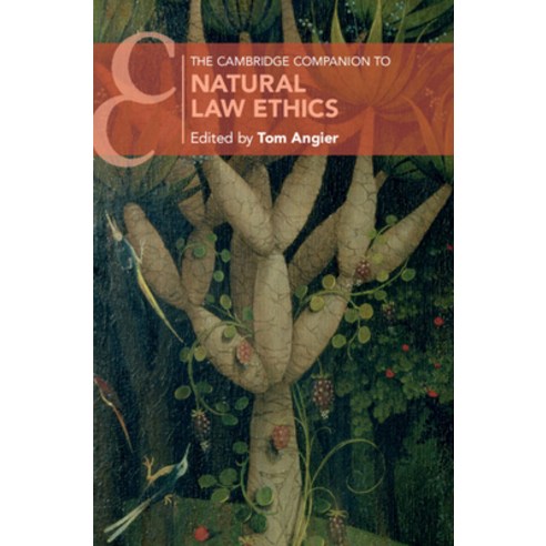 (영문도서) The Cambridge Companion to Natural Law Ethics Hardcover, Cambridge University Press, English, 9781108422635