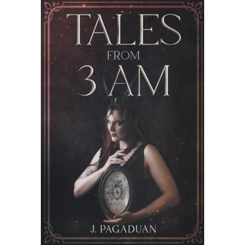 (영문도서) Tales From 3 AM Paperback, J. Pagaduan, English, 9798223597223