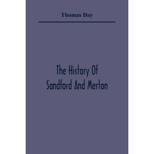 The History Of Sandford And Merton Paperback, Alpha Edition, English, 9789354365133
