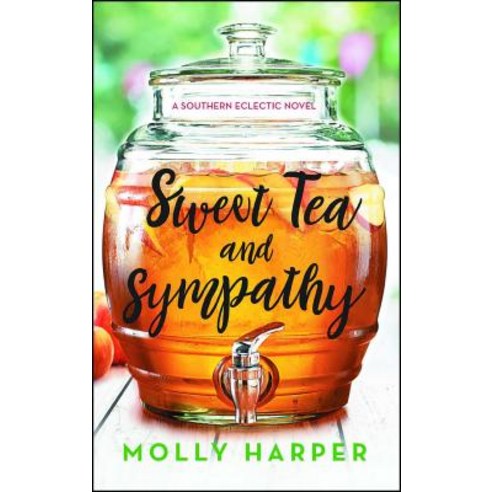 Sweet Tea and Sympathy 1: A Book Club Recommendation! Paperback, Gallery Books, English, 9781501151224