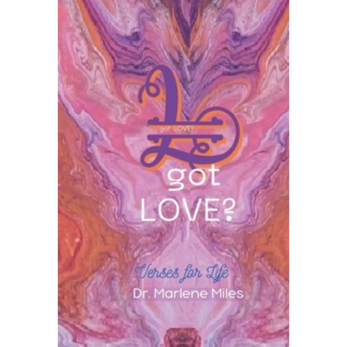 (영문도서) got LOVE?: Verses for Life Paperback, Freshwater Press, English, 9781893555860