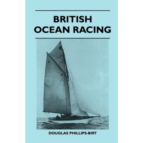 (영문도서) British Ocean Racing Hardcover, Pohl Press, English, 9781446513132