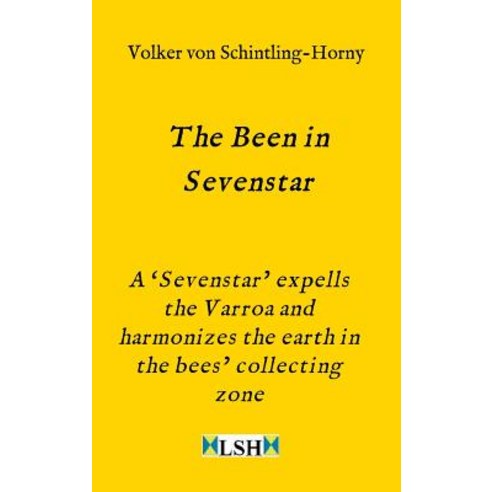 (영문도서) The Been in Sevenstar Hardcover, Tredition Gmbh, English, 9783748289593