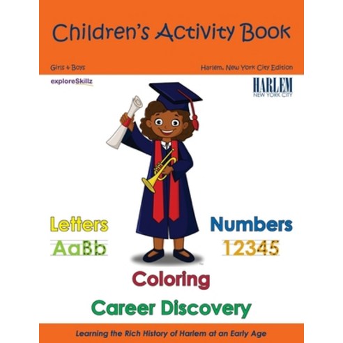 (영문도서) Children''s Activity Book - Harlem Edition: Early Childhood Learning Activity Books for Girls ... Paperback, Independently Published, English, 9798511156927