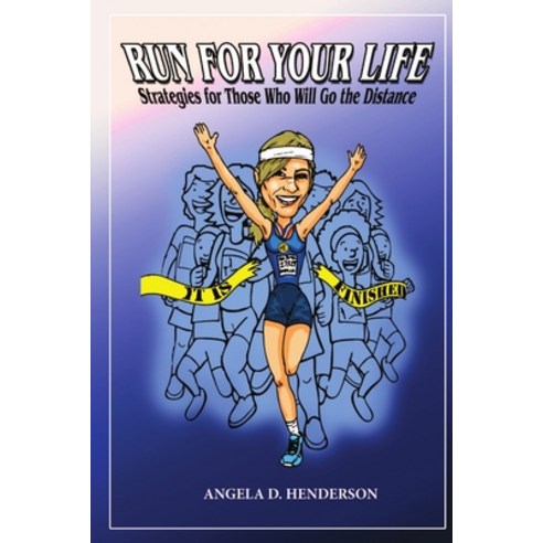 (영문도서) Run For Your Life Paperback, Mountain-Mile Ventures, Ltd..., English, 9780985409906