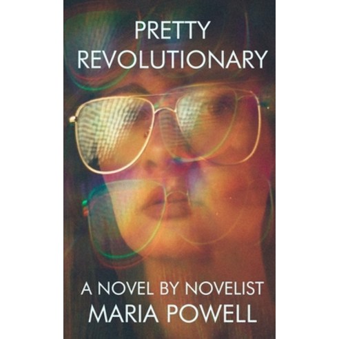 Pretty Revolutionary Paperback, Independently Published