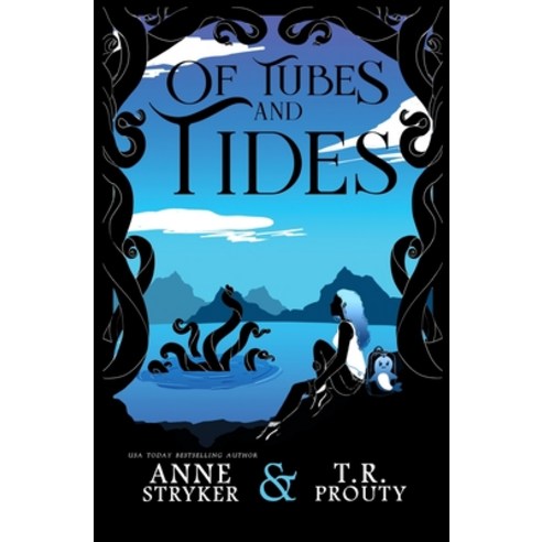 Of Tubes and Tides Paperback, Independently Published, English, 9798746144492